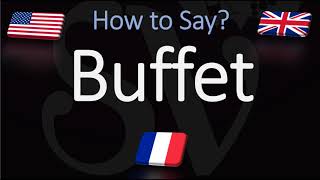 How to Pronounce Buffet CORRECTLY [upl. by Ilsa]