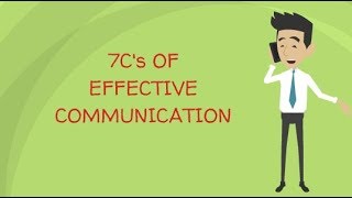 7 Cs Of Effective Communication  Self Help [upl. by Hcone]