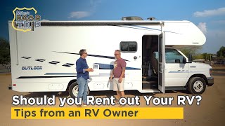 Is renting your RV worthwhile RV Rental Tips from an owner [upl. by Latsryc]