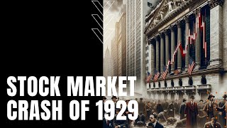 Stock Market Crash of 1929 [upl. by Delacourt]