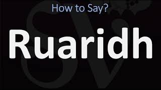 How to Pronounce Ruaridh CORRECTLY [upl. by Coleville]