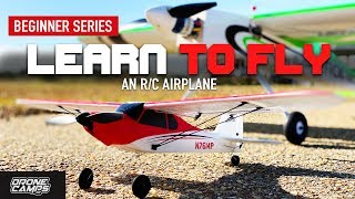 LEARN TO FLY an RC AIRPLANE 🏅 [upl. by Arabrab]