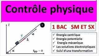 Controle 2 physique 1 Bac Modèle numéro 3 [upl. by Eelan514]