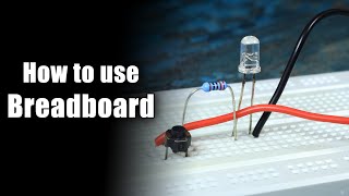 How to use Breadboard  Beginners Guide [upl. by Eresed]