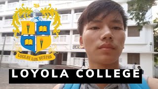 Loyola College Chennai  VLOG [upl. by Yttap931]