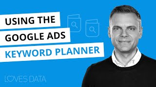 Using the Google Ads Keyword Planner  2020 Tutorial [upl. by Ress]