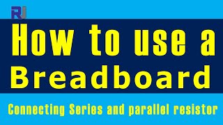 How to use breadboard  Robojax [upl. by Okihcim]