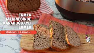 Ekmek Makinesinde Ekmek YapımıGlutensiz Karabuğday Ekmeği Tarifi [upl. by Erving]