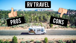 10 Pros and 10 Cons of RV Travel  RV Travel and Lessons  Why everyone should travel in an RV [upl. by Bertine]