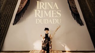 Irina Rimes – Dudadu [upl. by Sirhc]