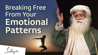 How to Overcome Compulsive Emotional Patterns  Sadhguru Answers [upl. by Viscardi]