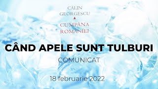 COMUNICAT 18022022  Călin GEORGESCU [upl. by Otte999]