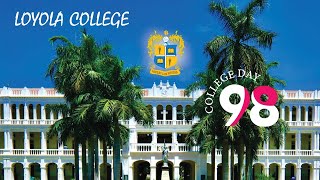 LOYOLA COLLEGE  98TH COLLEGE DAY APRIL 1 2023 [upl. by Enotna]