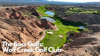 TheBossGolfs Wolf Creek Golf Club  Mesquite Nevada [upl. by Llemart943]