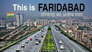 FARIDABAD  हरियाणा का अजीब शहर  FACTS ABOUT FARIDABAD  FARIDABAD HARYANA  FARIDABAD CITY [upl. by Alyar688]