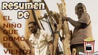 Resumen de El Niño Que Domo El Viento The Boy Who Harnessed The Wind Resumida Para Botanear [upl. by Zena]