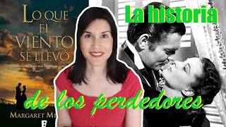 RESEÑA  Lo que el viento se llevó Margaret Mitchell [upl. by Calandra]