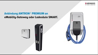 MENNEKES AMTRON® Anbindung an eMobility Gateway oder Ladesäule Smart [upl. by Eleph837]