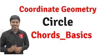 CirclesCoordinate Geometry Chords  Introduction  LESSON1 [upl. by Prady862]