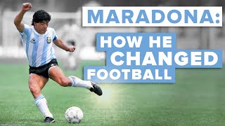 3 ways Maradona changed football FOREVER [upl. by Genesa]