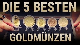 Die 5 besten Goldmünzen 🏆 der Welt [upl. by Esilec]