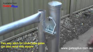 Gate Latch 2 way for round pipe and square [upl. by Barnet54]