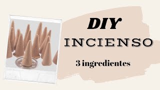 Como hacer un INCIENSO NATURAL en casa con solo 3 ingredientes  Como hacer Incienso Casero [upl. by Gav]