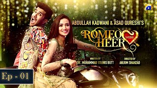 Romeo Weds Heer  Episode 01  Feroze Khan  Sanajaved [upl. by Fatma]