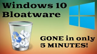 How to Remove Windows 10 Bloatware in Under 5 MINUTES [upl. by Karlotta]