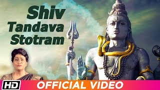 Shiv Tandav Stotram  Shiva Song  Uma Mohan  Divine Chants Of Shiva [upl. by Ahsiekar537]