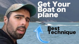 How to Plane your boat Best Technique [upl. by Mccready]