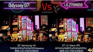 Odyssey G7 Vs LG27GN950 Review  Samsung VA Vs LG Nano IPS Panels SizeContrastColor  PCConsole [upl. by Sirak302]