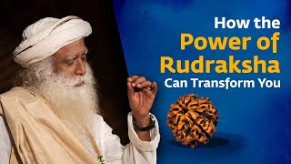 How the Power of Rudraksha Can Transform You  Sadhguru [upl. by Hofmann47]