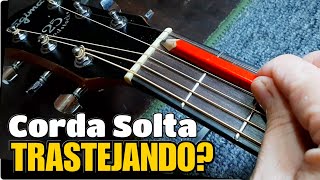 Como Tirar Trastejamento das Cordas Soltas [upl. by Astrea]