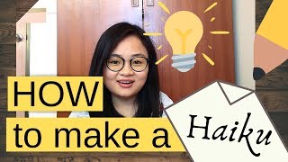 How to Make a HAIKU  EASY and COMPLETE  glinadailyenglish [upl. by Tezil]