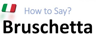 How to Pronounce Bruschetta CORRECTLY And WHY [upl. by Geof260]