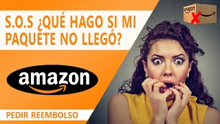 💡 AMAZON CÓMO PEDIR REEMBOLSO DE UNA COMPRA QUE NO LLEGÓ  TUTORIAL DE DEVOLUCIÓN [upl. by Htederem]