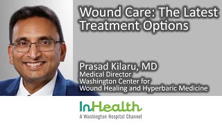 Wound Care The Latest Treatment Options [upl. by Aicirtal]