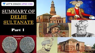 Summary of Delhi Sultanate in 90 MinutesPart 1  Medieval History  UPSC CSE 2020  Byomkesh Meher [upl. by Fraser]