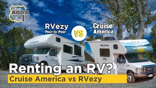 RV Rental Cruise America vs PeerToPeer [upl. by Zedekiah]