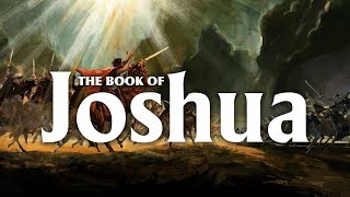 The Book of Joshua  Forum 1 An Introduction to Joshua [upl. by Giffy]