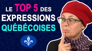 TOP 5 QUEBEC FRENCH EXPRESSIONS EXPLAINED  Québécois 101 [upl. by Adamek206]