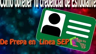 Como Solicitar Credencial de Estudiante Prepa en linea SEP [upl. by Erdah]