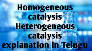 Class 12 what is catalysis Homogeneous catalysis and Heterogeneous catalysis explanation in Telugu [upl. by Pogah963]