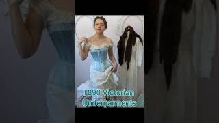 Getting Dressed  1890 Victorian Undergarments [upl. by Annovad]