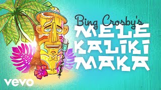 Bing Crosby The Andrews Sisters  Mele Kalikimaka Audio [upl. by Ahsrop]