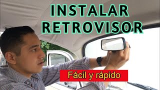 Instalación de Retrovisor Interno FÁCIL y RÁPIDO [upl. by Zawde996]