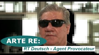 RT Deutsch  Was will der KremlSender erreichen  Arte RE quotAgent Provocateurquot [upl. by Neik718]