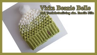 Virka mössan Beanie Belle  För nybörjare [upl. by Aleen]