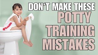 Potty Training Dos and Donts From A Pediatrician [upl. by Marcy]